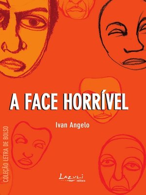 cover image of A face horrível